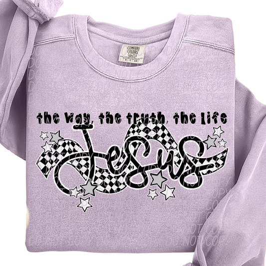 THE WAY THE TRUTH- DTF&UV