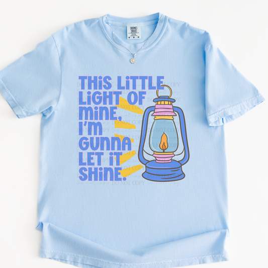 THIS LITTLE LIGHT OF MINE, IM GUNNA LET IT SHINE Pink -DTF&UV