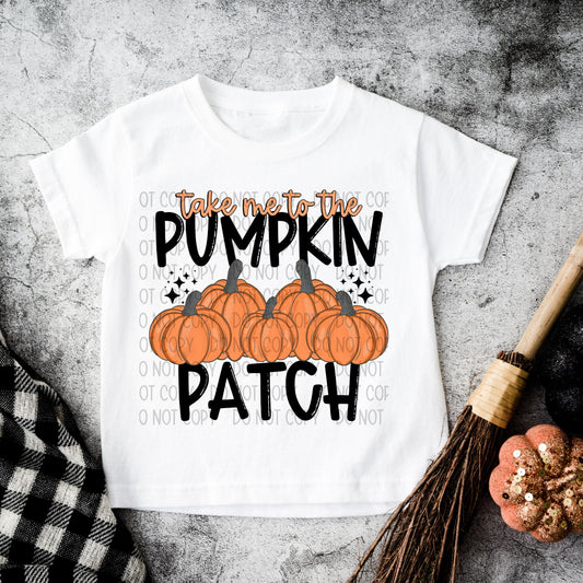 Take Me To The Pumpkin Patch-dtf