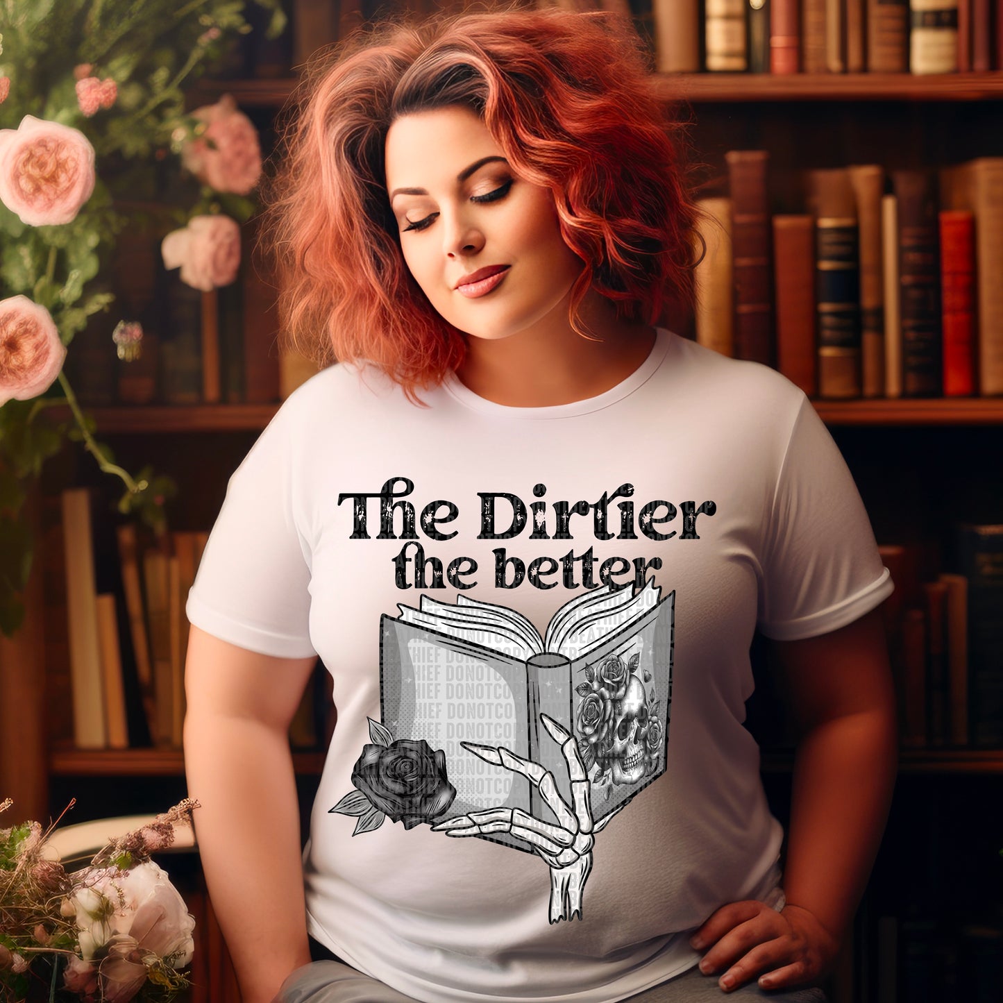 The dirtier the better-DTF