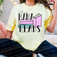 This mama reads -DTF
