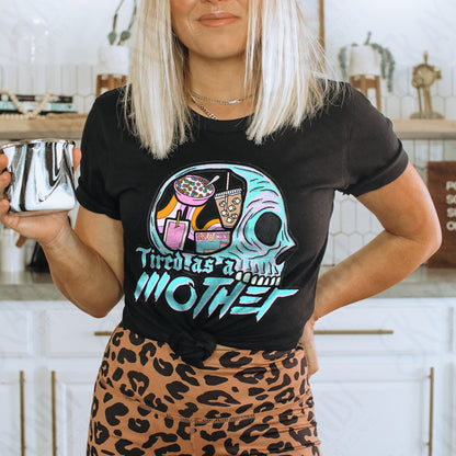 Tired as a mother-DTF&UV
