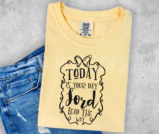 Today is Your Day Lord -DTF