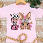 Too Hip To Hop-DTF