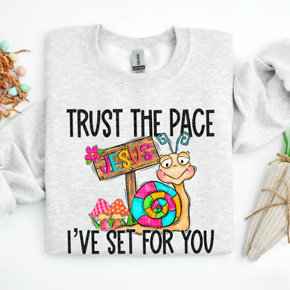 Trust the Pace Jesus-DTF