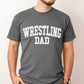 WrestlingDad  (white or black dropdown) -DTF&UV