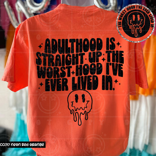 adulthood is straight up the worst hood -DTF
