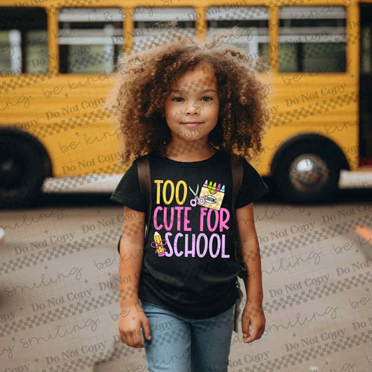 Too cute for school yellow pink-DTF&UV