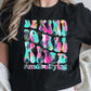 be kind to all kind -DTF&UV