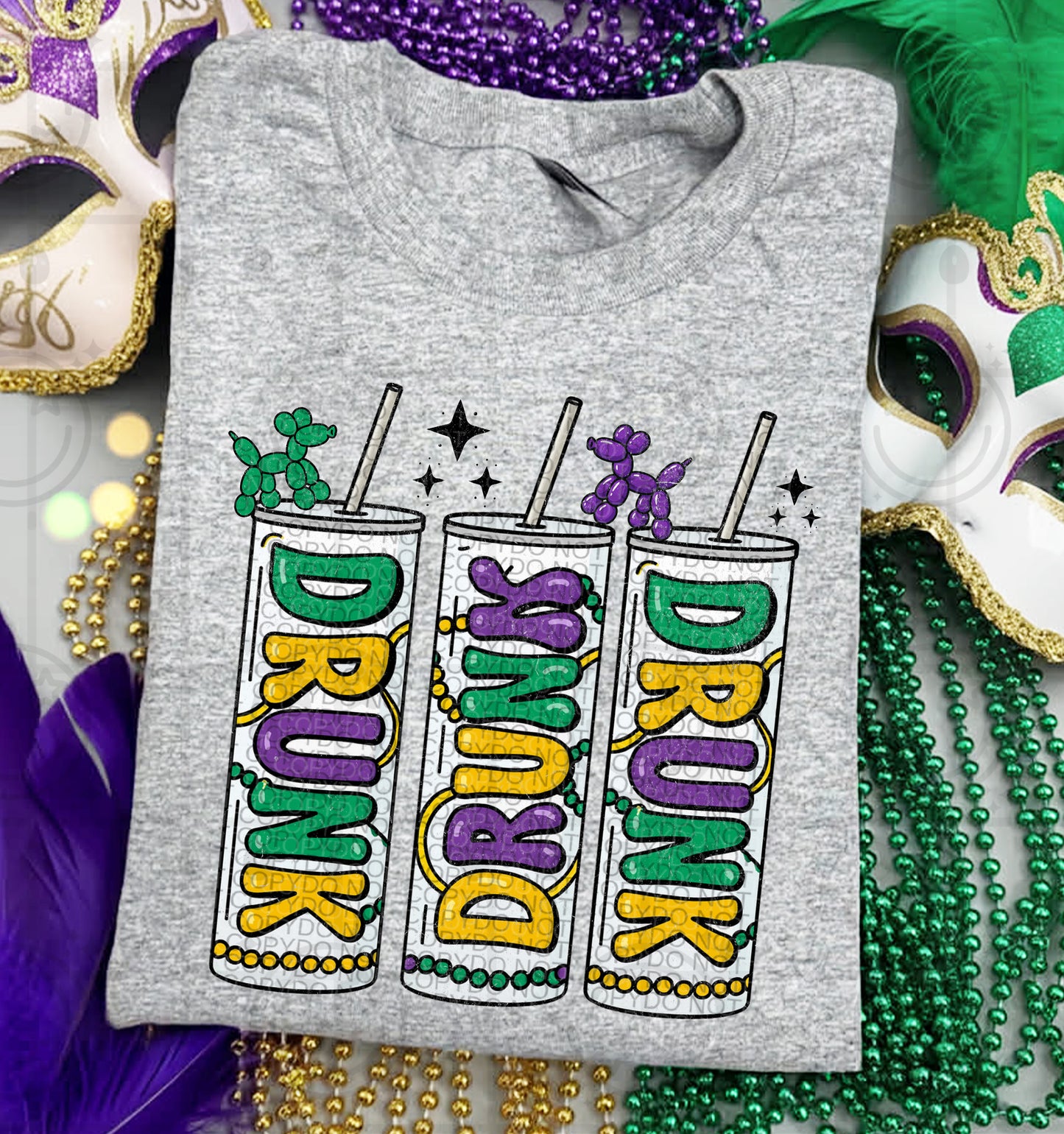 Drunk Mardi Gras- DTF&UV
