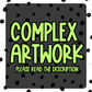 Complex Artwork Fee
