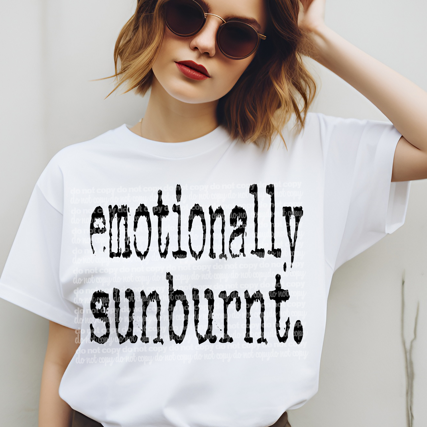 emotionally sunburnt typ-dtf