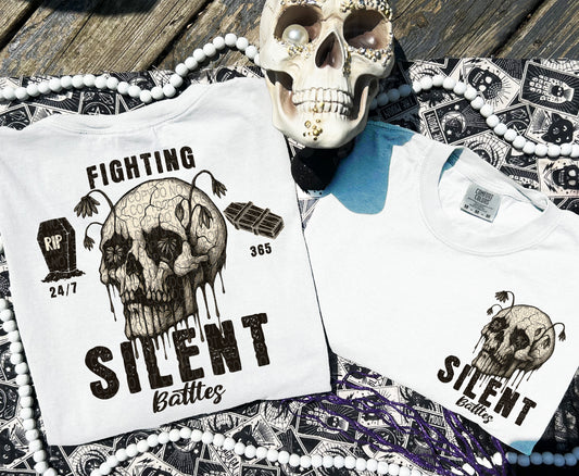 fighting silent battles (Includes front and back)- DTF&UV