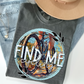 Find me at full color(dropdown)-DTF