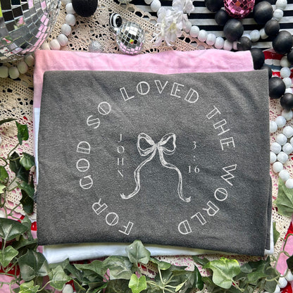 For God so loved circle bow (Font Color/Dropdown)-DTF&UV