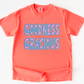 goodness gracious -DTF&UV