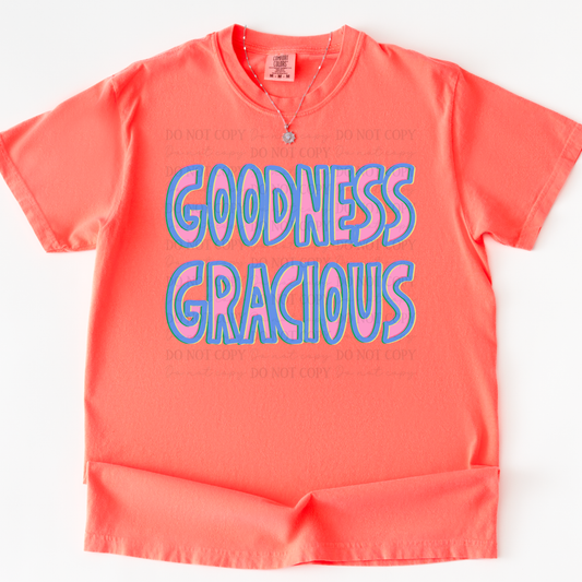 goodness gracious -DTF&UV