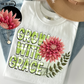 grow with grace dahlia -DTF