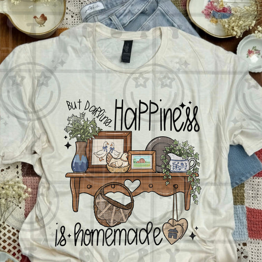 happiness is homemade -DTF&UV