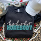 Ho Ho Ho Homebody collection(all in dropdown)-DTF