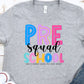 Pre school squad-DTF