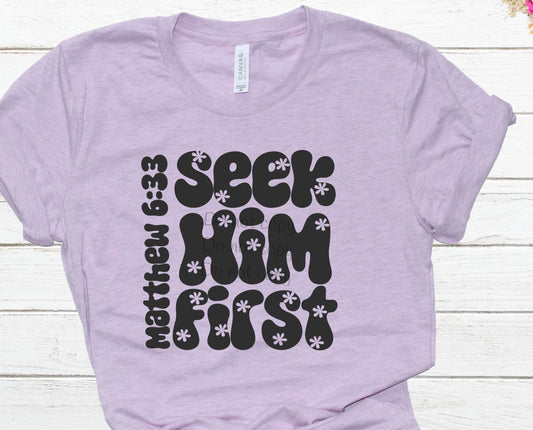 Seek him first-DTF