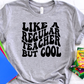 Like a regular teacher but cool-DTF