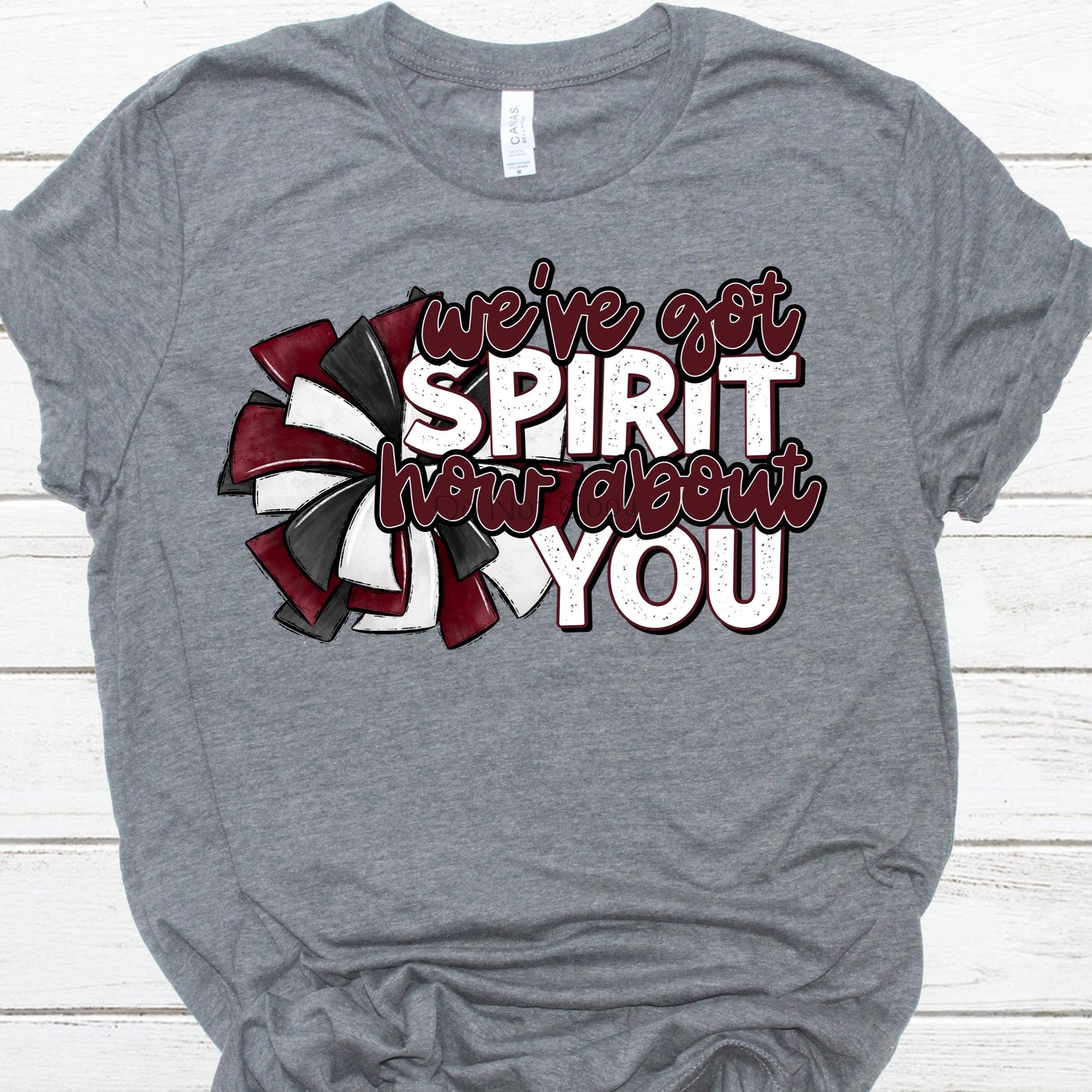 We’ve got spirit maroon-DTF