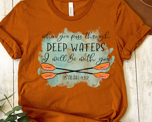 When you pass through deep waters-DTF