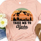 Take me to Alaska-DTF