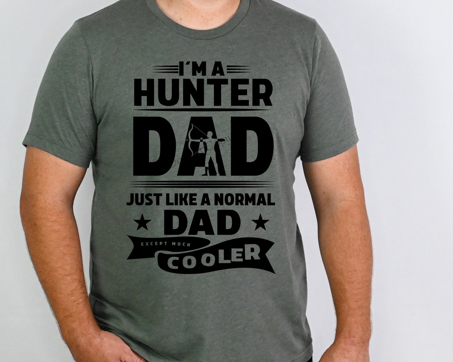 I’m a hunter dad-DTF