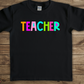 Teacher- bright color-DTF