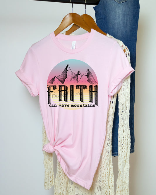 Faith can move mountains-DTF