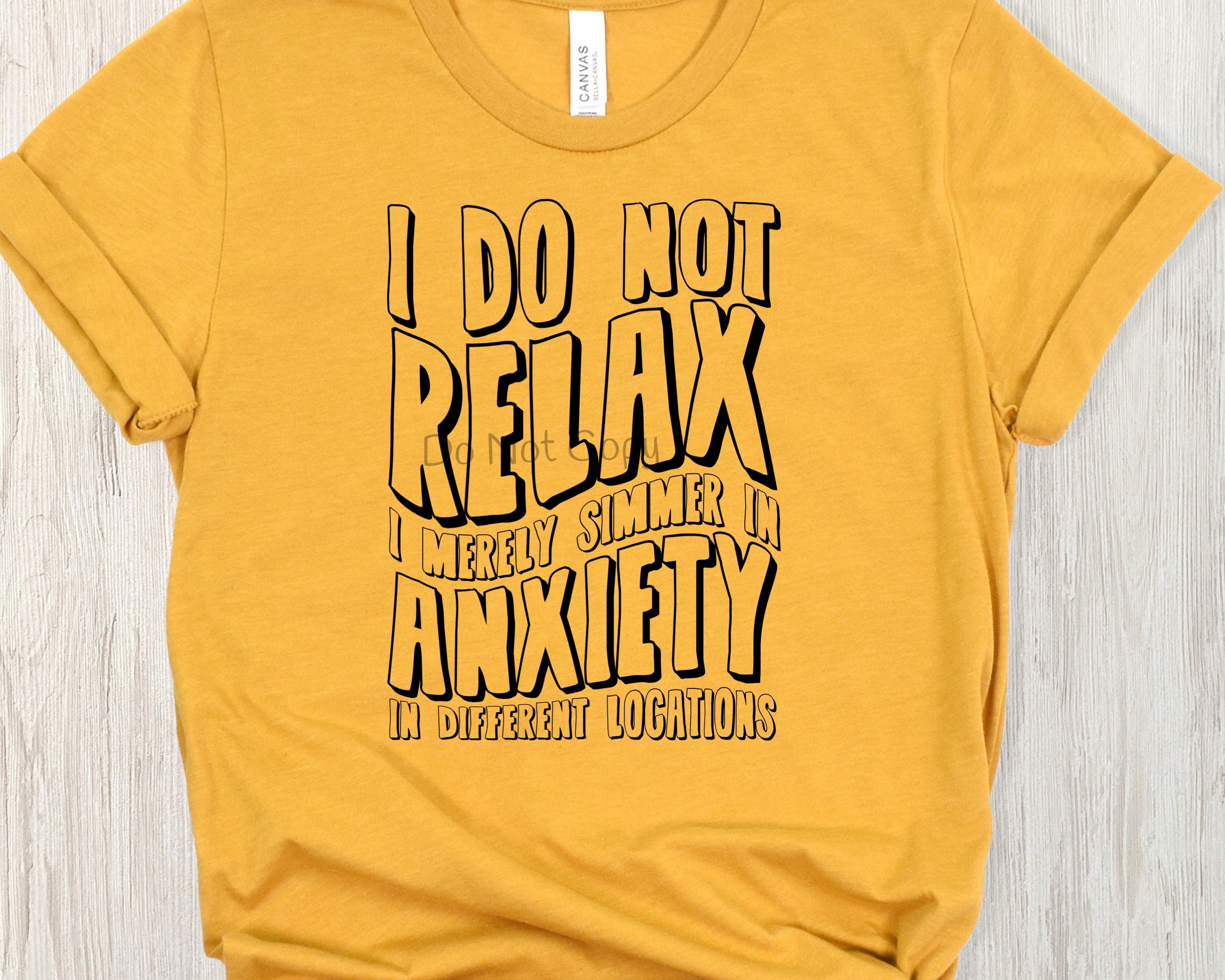 I do not relax-DTF – ABIDesignstore
