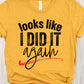 Looks like I did it again red underline-DTF