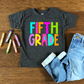 Fifth Grade -bright color-DTF