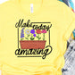 Make today amazing-DTF