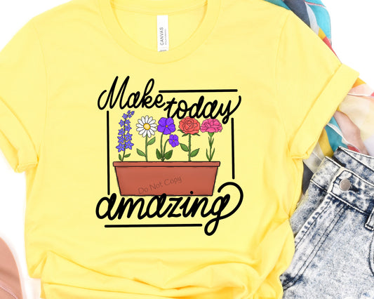 Make today amazing-DTF