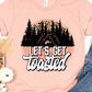 Let’s get toasted-DTF