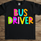 Bus Driver  - bright color-DTF