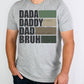 Dada Daddy Dad Bruh-DTF