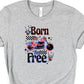 Born to be free-DTF