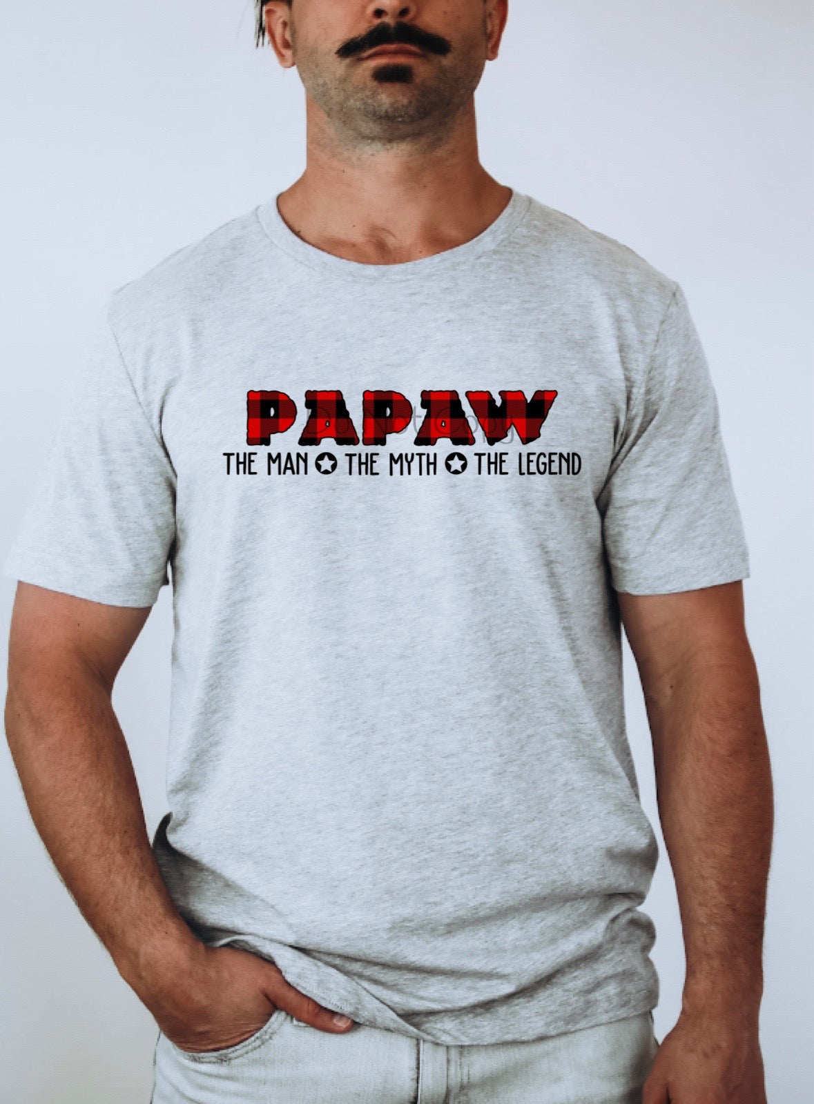 Papaw the man the myth the legend-DTF