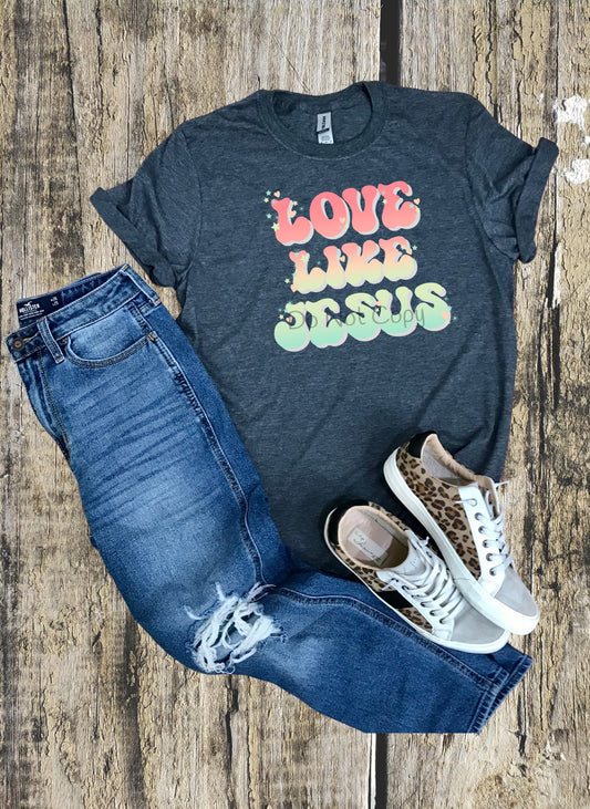 Love like Jesus-DTF