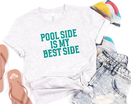 Pool side is my best side teal-DTF