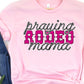 Praying rodeo mama pink-DTF