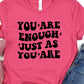 You are enough-DTF