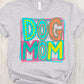 Dog mom-DTF