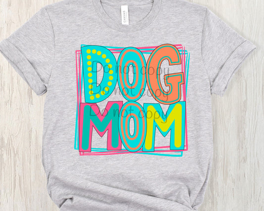 Dog mom-DTF