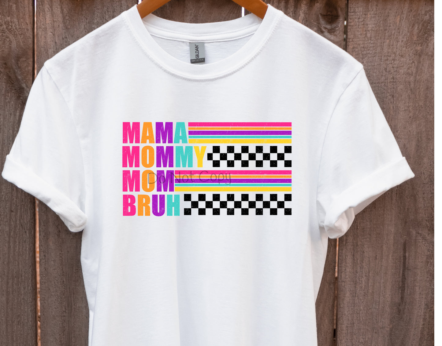 Mama momma mom bruh colorful-DTF